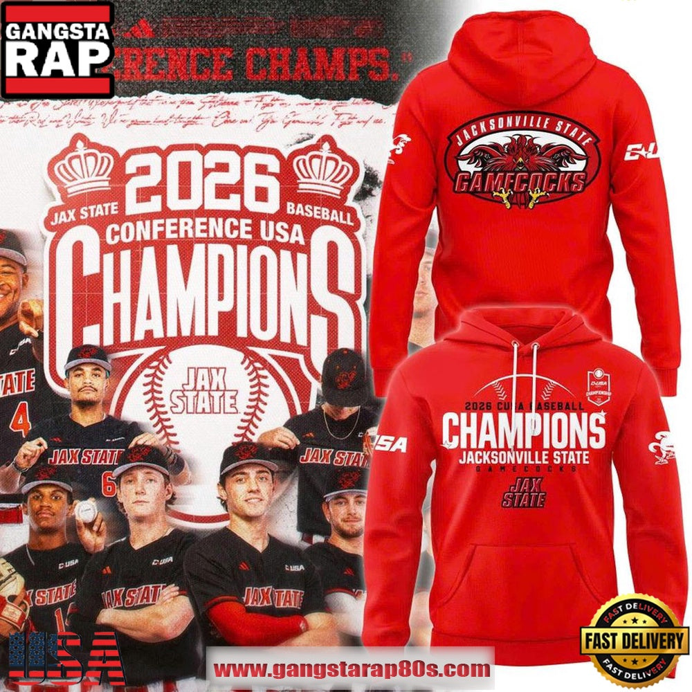 Jacksonville State Gamecocks Baseball Conference USA Champions 2026 Unisex Hoodie