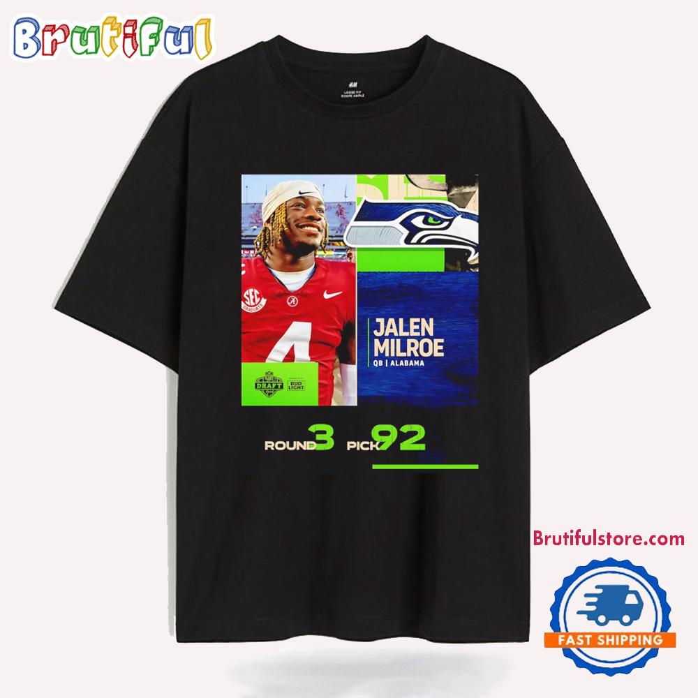 Jalen Milroe Seattle Seahawks 2025 Nfl Draft T Shirt