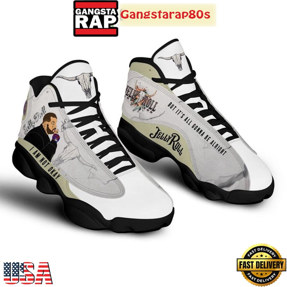 Jelly Roll I Am Not Okay But It’s All Gonna Be Alright Air Force 13 Shoes Running Sneakers