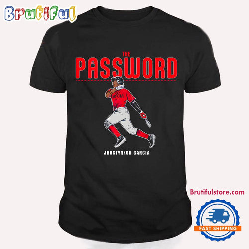 Jhostynxon Garcia The Password Boston Red Sox T Shirt