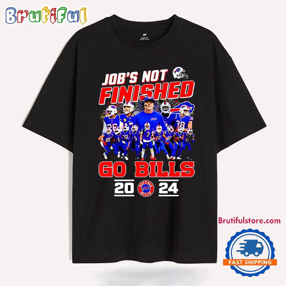 Jobs Not Finished Go Buffalo Bills 2024 Vintage T Shirt