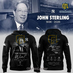 John Sterling The Yankees Win! Legacy Tribute 1938-2026 Hoodie