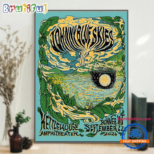 Johnny Blue Skies On September 22 2024 At KettleHouse Amphitheater, Bonner MT Concert Poster Canvas