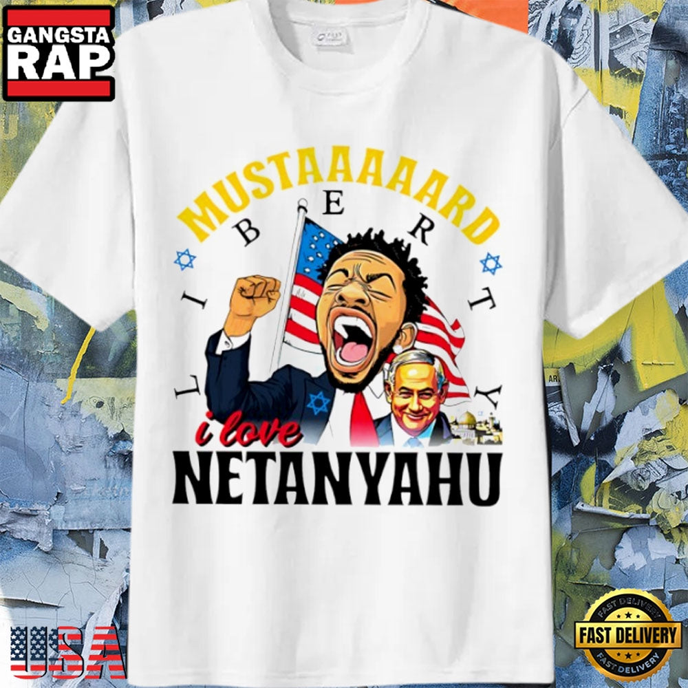 Kendrick Lamar Mustard Liberty “I Love Benjamin Netanyahu” Meme T-Shirt