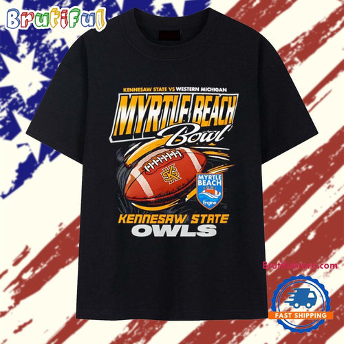 Kennesaw State Owls 2025 Myrtle Beach Bowl football T Shirt