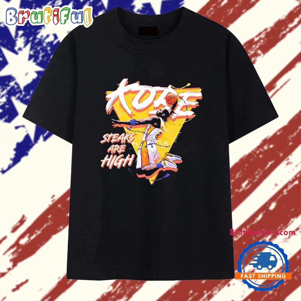 Kobe steaks are high Kobe Bryant T Shirt