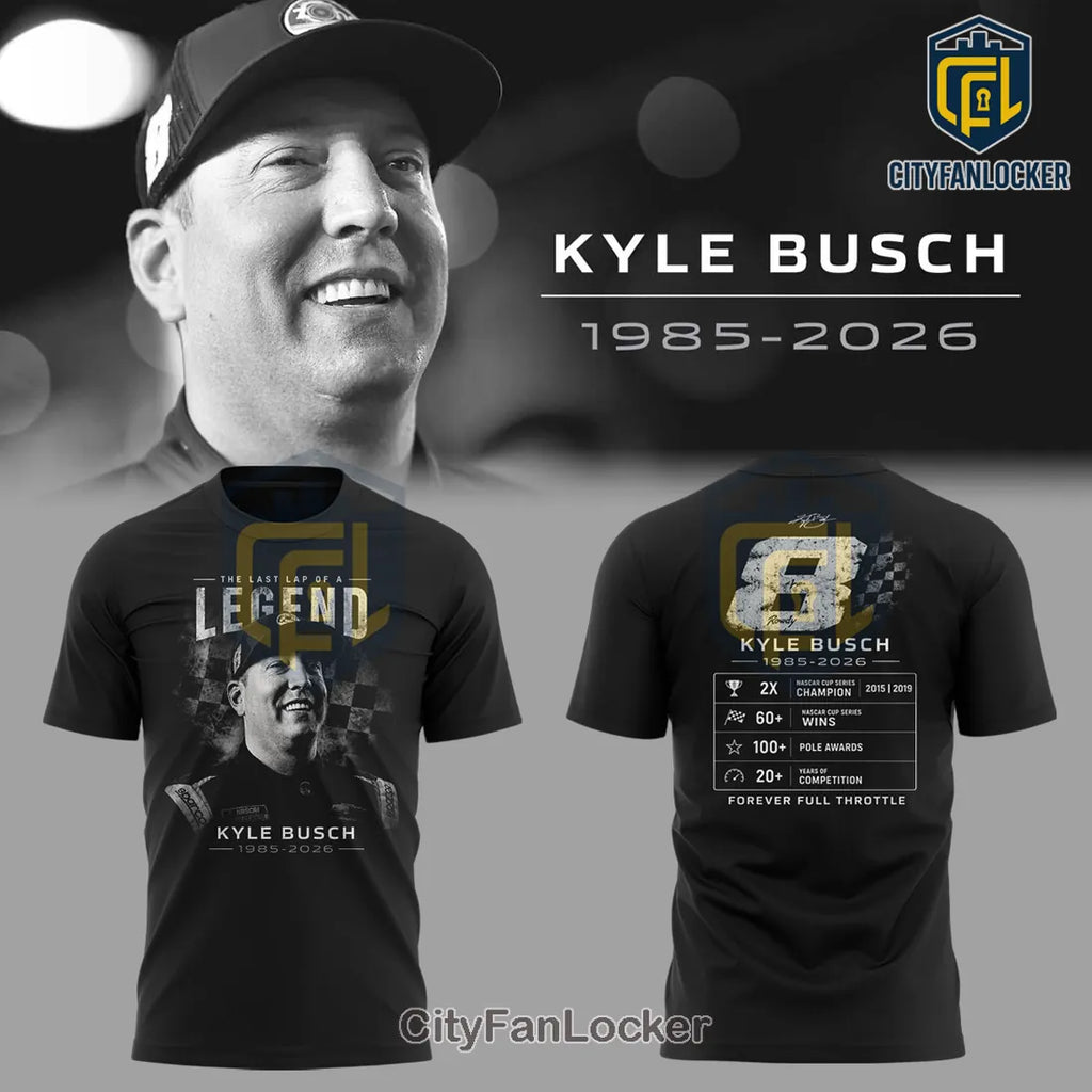 Kyle Busch Rowdy Legend NASCAR Champion 1985-2026 Tribute Hoodie
