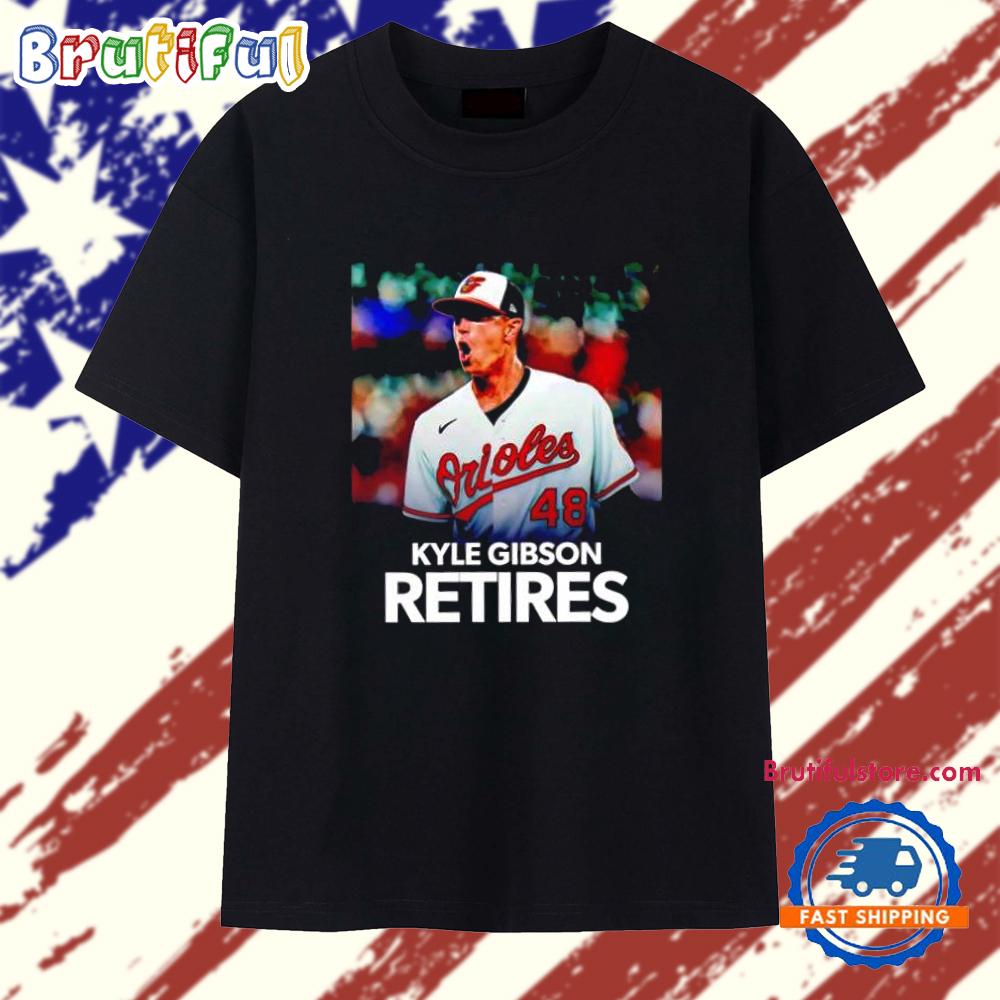 Kyle Gibson retires Orioles T Shirt