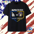 LA Dodgers vs Milwaukee Brewers 2025 NLCS National League Championship T Shirt