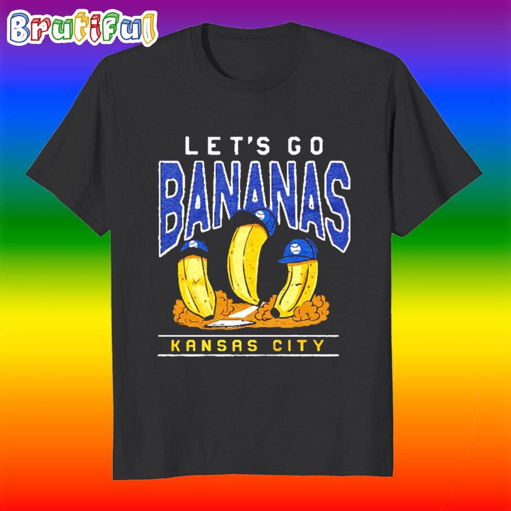 Let’s Go Bananas Baseball Kansas City Royals T Shirt