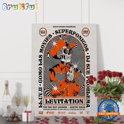 Levitation The Far Out Lounge Austin TX October 31 2024 Poster Canvas Art