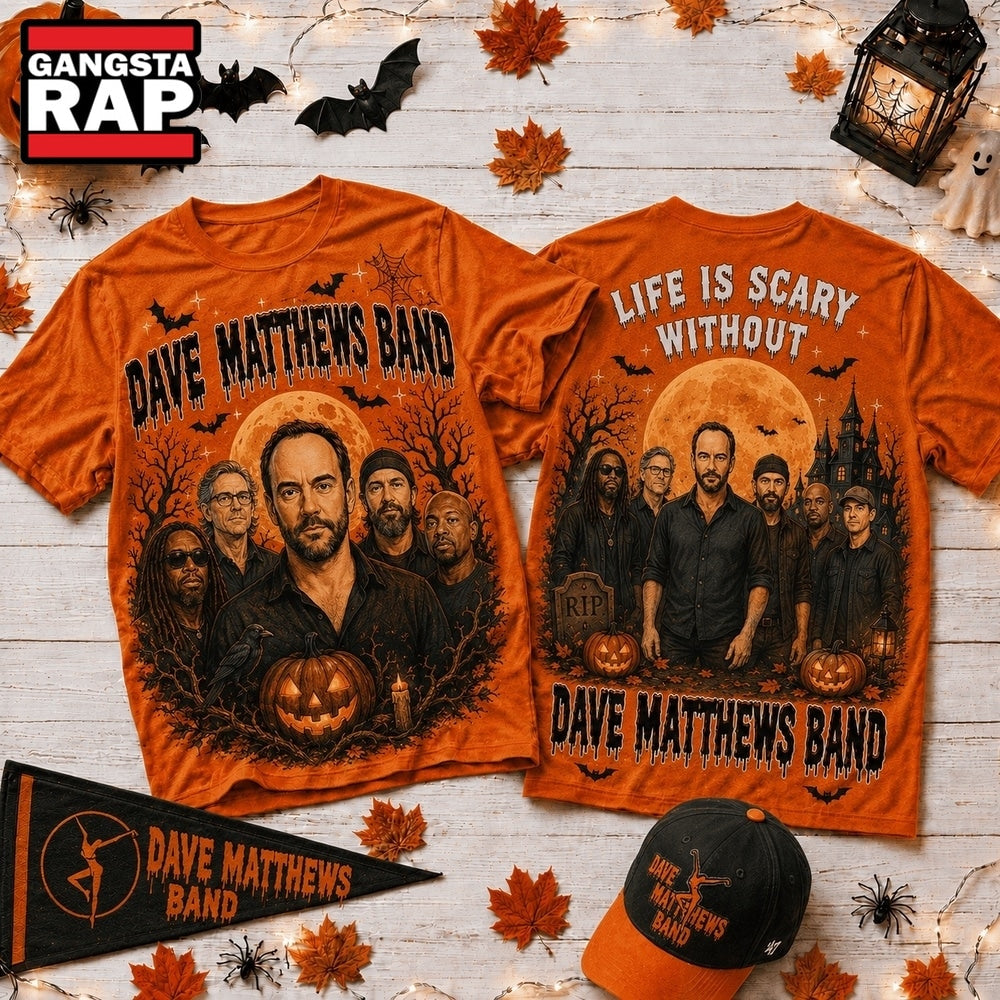 Life Is Scary Without Dave Matthews Band Halloween 2026 3D Shirt , Music Trending 3D Shirt