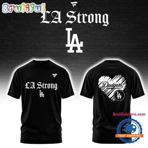Los Angeles Dodgers LA Strong T Shirt
