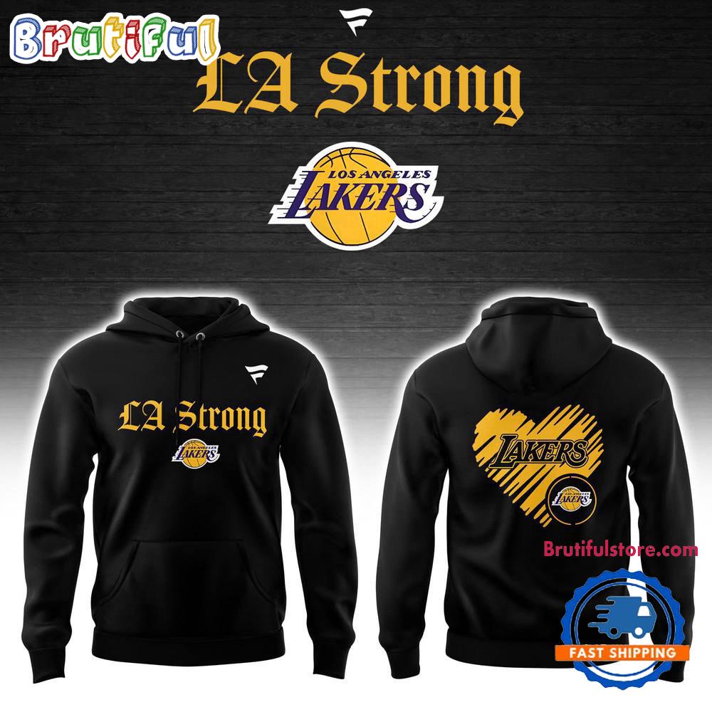 Los Angeles Lakers LA Strong Hoodie Shirt Hoodie T-Shirt