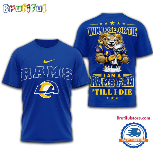 Los Angeles Rams 2026 NFL Football Fan Till I Die Mascot 3D Shirt