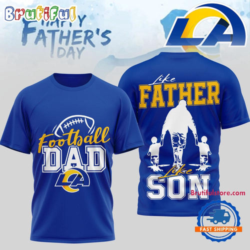 Los Angeles Rams 2026 NFL Happy Father Day New Design 3D T Shirt