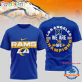 Los Angeles Rams 2026 Super Bowl We Are The NFC Champions 3D Shirt