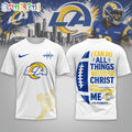 Los Angeles Rams NFL Christ Strengthens Me Limited Edition 3D Shirt