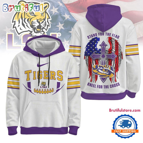 LSU Tigers 2025 NCAA Stand For The Flag Kneel For the Cross Hoodie