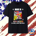 Made in New Mexico a Long Long Time Ago State T Shirt