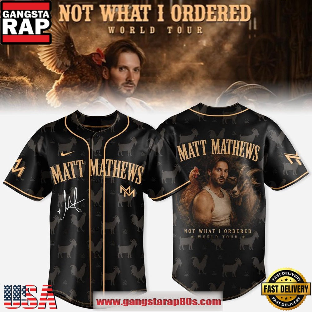 Matt Mathews Not What I Ordered World Tour 2026 Special Baseball Jersey