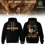 Matt Mathews Not What I Ordered World Tour Black Hoodie