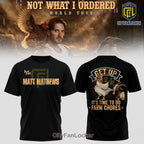 Matt Mathews Not What I Ordered World Tour Black Hoodie