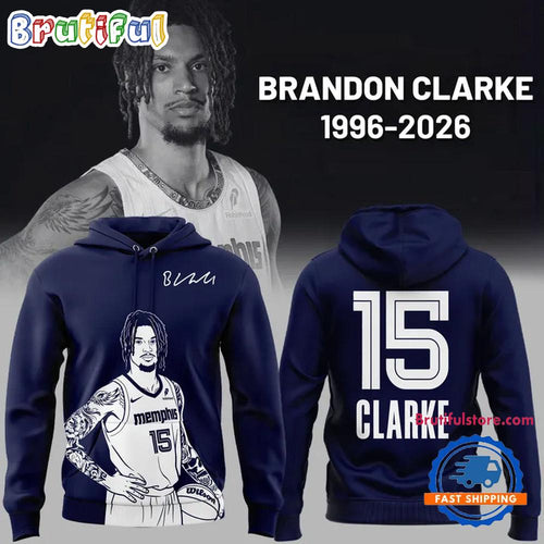 Memphis Grizzlies Brandon Clarke #15 Limited Edition Hoodie T-Shirt