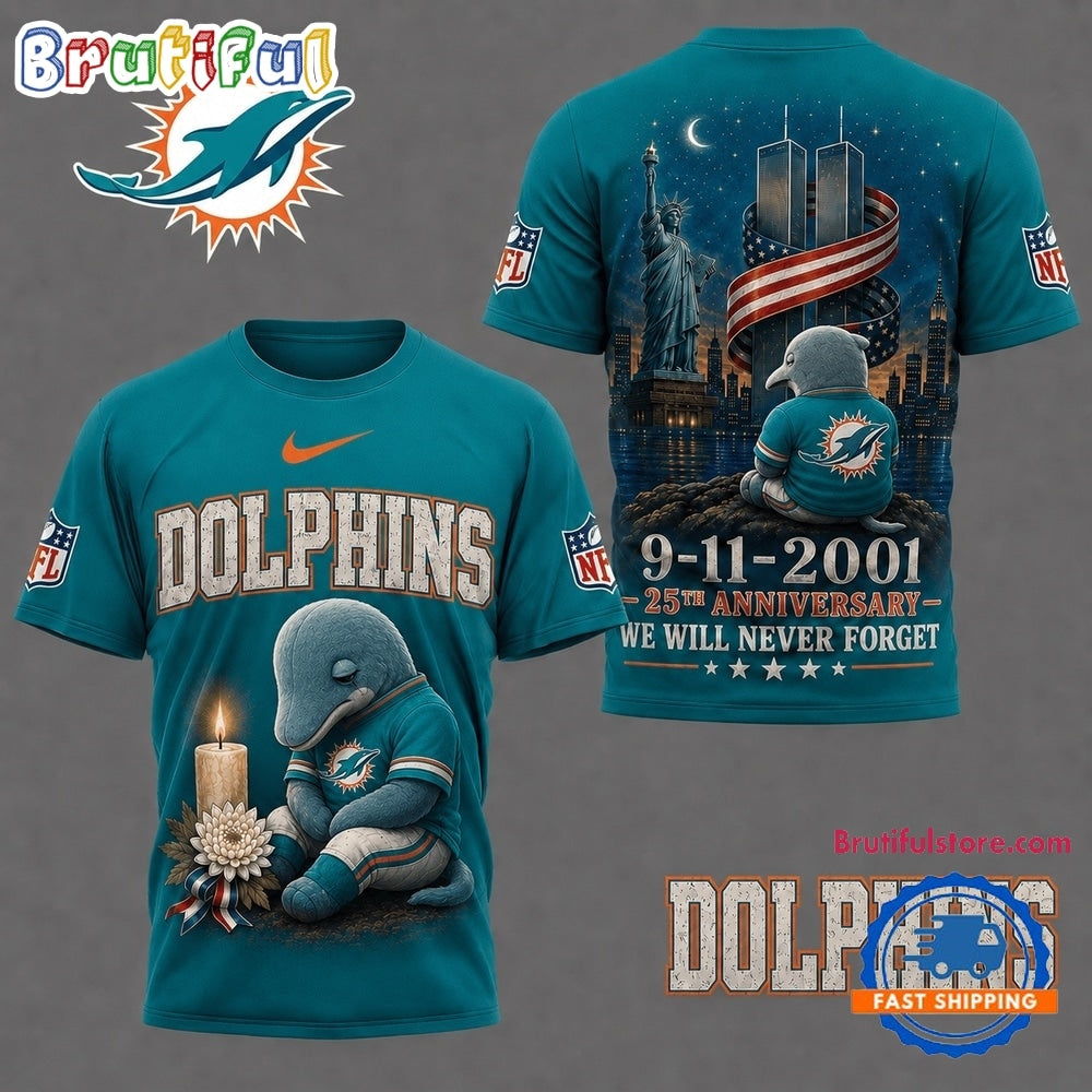 Miami Dolphins NFL 9 11 25th Anniversary Never Forget Memorial 3D T Shirt