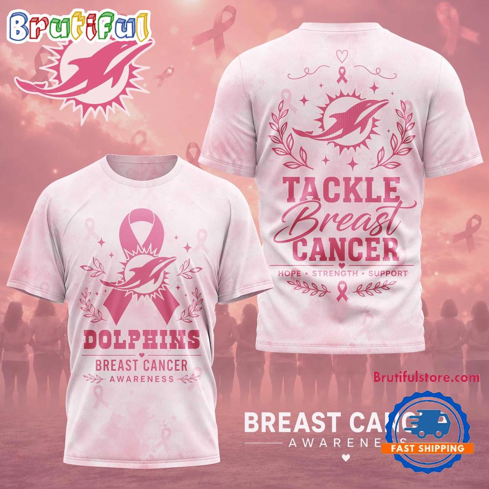 Miami Dolphins NFL Hope Strength Support Breast Cancer Limited 3D Shirt