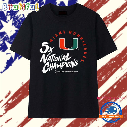 Miami Hurricanes 2025-2026 College Football Playoff 5X National Champions T Shirt