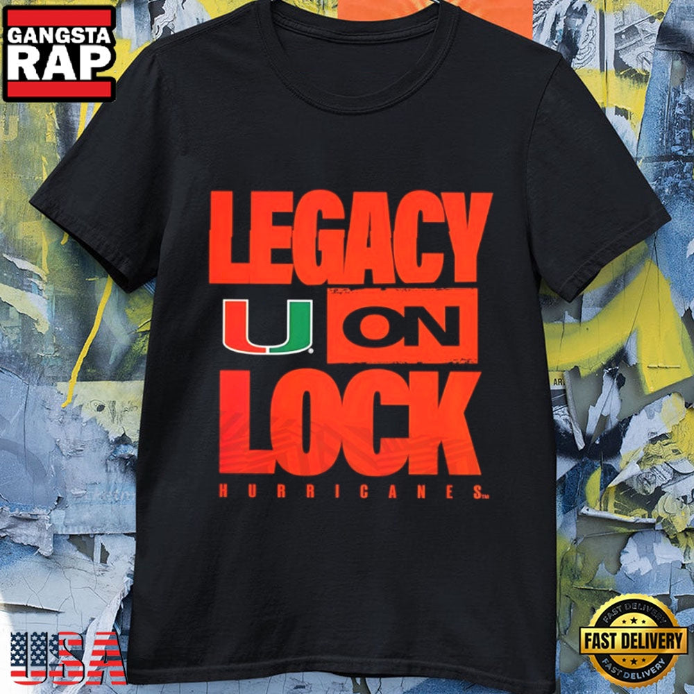 Miami Hurricanes 2026 Legacy On Lock Logo Sports Fan T-Shirt