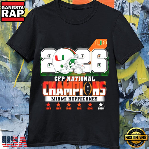 Miami Hurricanes CFP National Champions 6X 2026 T-Shirt
