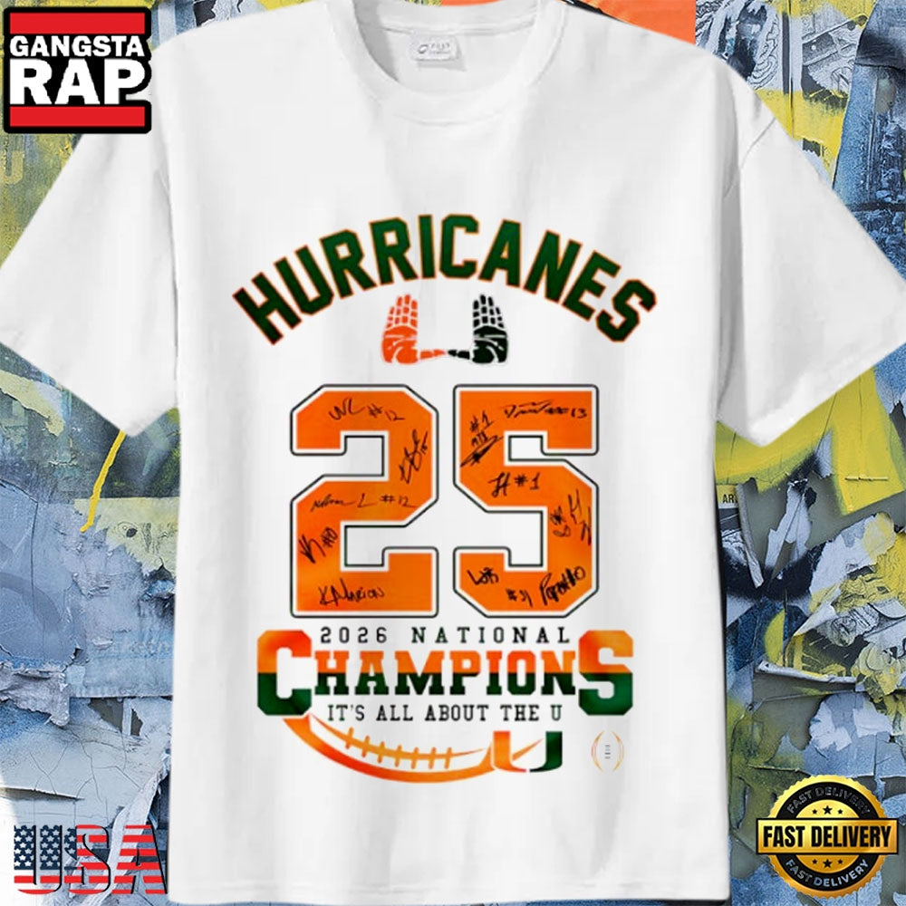 Miami Hurricanes NCAA National Champions 2026 It’s All About The U T-Shirt