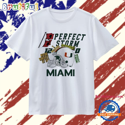 Miami Hurricanes Perfect Storm How Sweet It is Helmet T Shirt