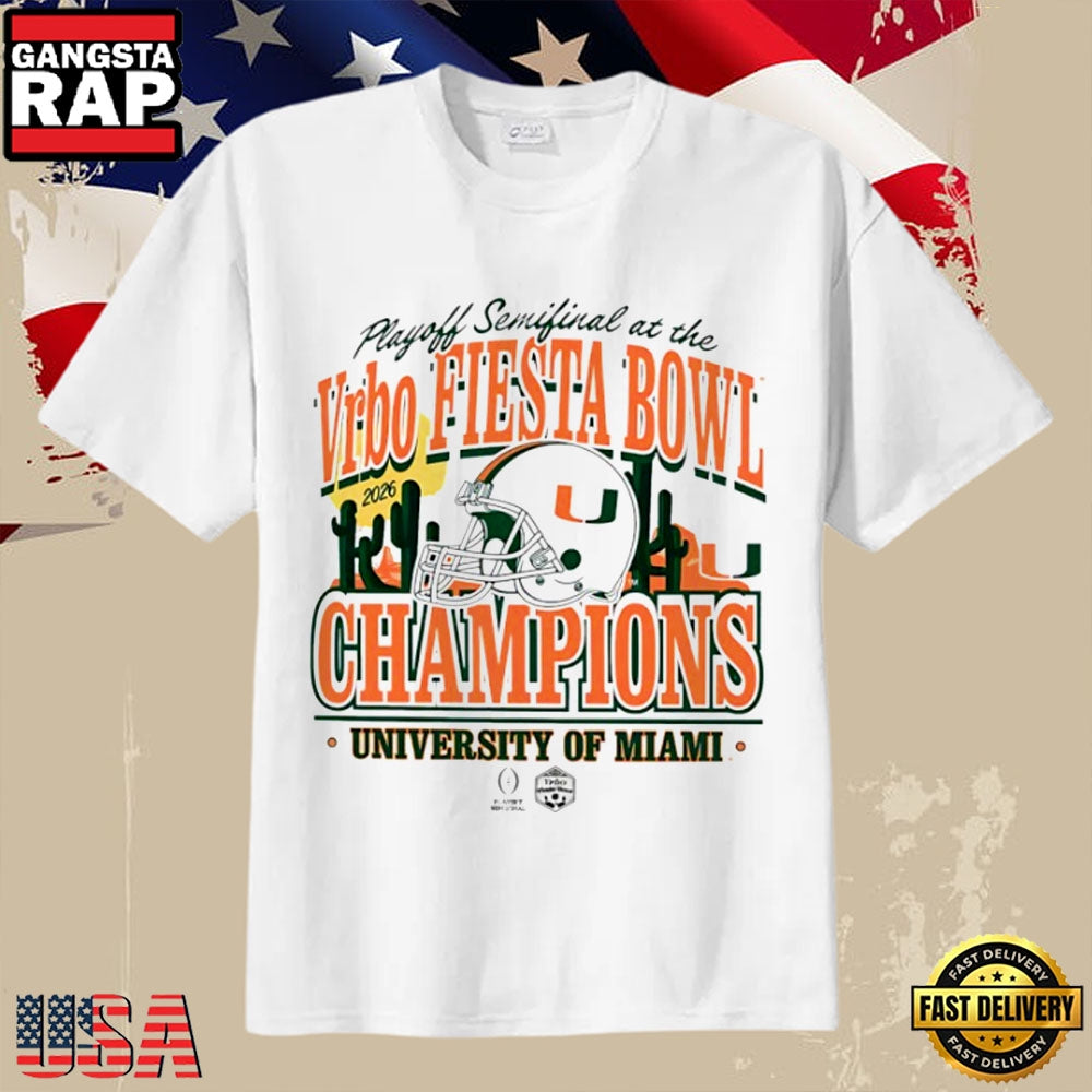 Miami Hurricanes Playoff Semifinal Vrbo Fiesta Bowl Champions 20256 T-Shirt