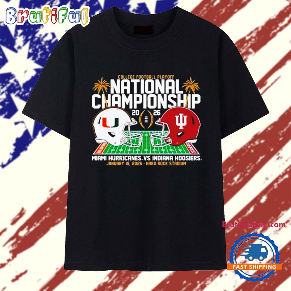 Miami Hurricanes vs Indiana Hoosiers 2026 College Football Playoff National Champions Helmet T Shirt
