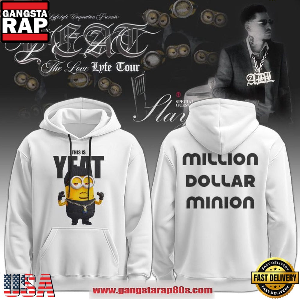 Minions x Yeat 2026 The Love Lyfe Tour Million Dollar Minion Hoodie T-Shirt