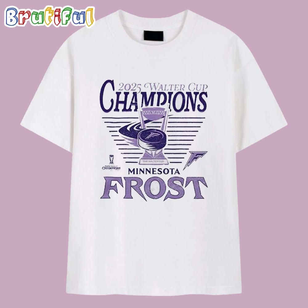 Minnesota Frost PWHL Walter Cup Champions 2025 Championship Upwards T Shirt