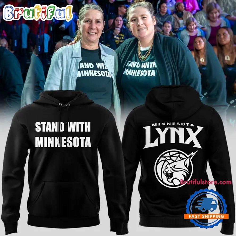 Minnesota Lynx Stand with Minnesota 2026 Hoodie T-Shirt