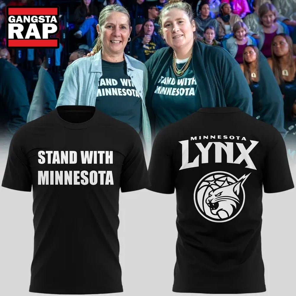 Minnesota Lynx Stand with Minnesota 2026 T Shirt . Trending 3D Shirt