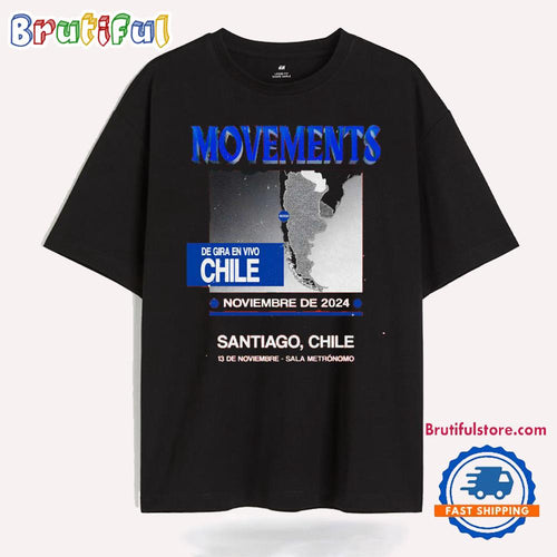Movements At Sala Metronomo In Santiago Chile On Nov 13 2024 Tour T Shirt