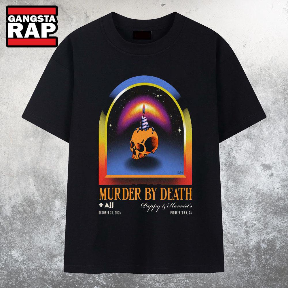 Murder By Death 10-31-2025 Pappy & Harriet’s In Pioneertown CA T Shirt