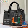 NCAA Miami Hurricanes Forever Not Just When We Win Leather Hand Bag