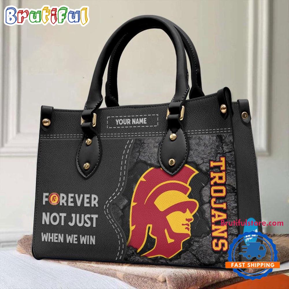 NCAA USC Trojans Forever Not Just When We Win Leather Hand Bag