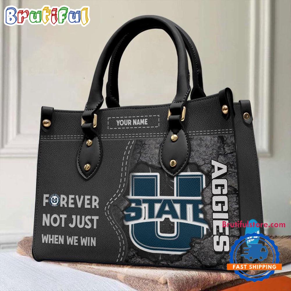 NCAA Utah State Aggies Forever Not Just When We Win Leather Hand Bag