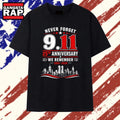 Never forget 911 25th anniversary we remember 2001 2026 T Shirt