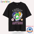 Never Underestimate a Woman and Loves Houston Astros Mascot T Shirt