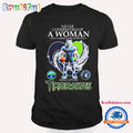 Never Underestimate a Woman Who Understands Basketball and Loves Timberwolves T Shirt