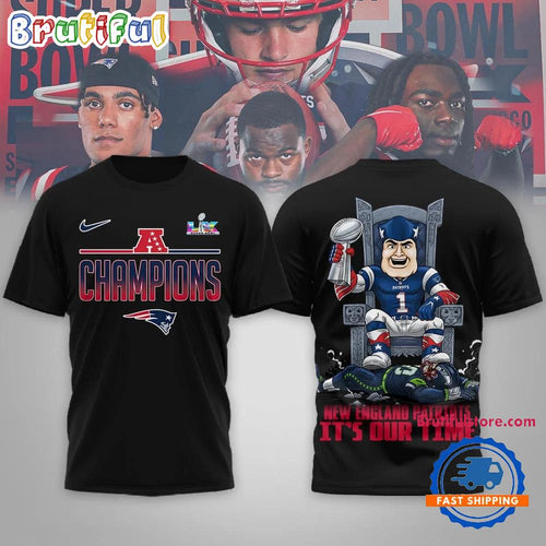 New England Patriots NFL 2026 Super Bowl LX It’s Our Time Black T Shirt